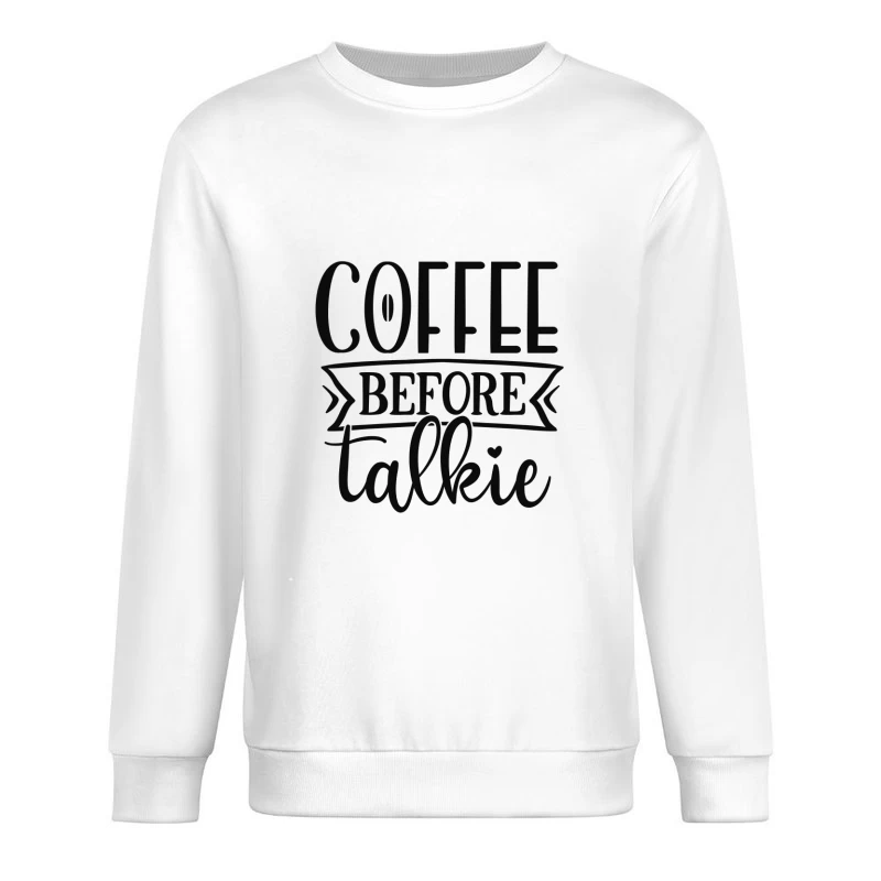 Citation humoristique sur le café Homme Sweat-shirt à enfiler