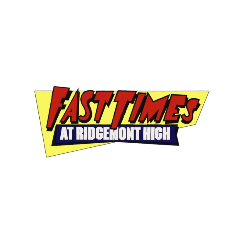 Fast Times at Ridgemont High Pin