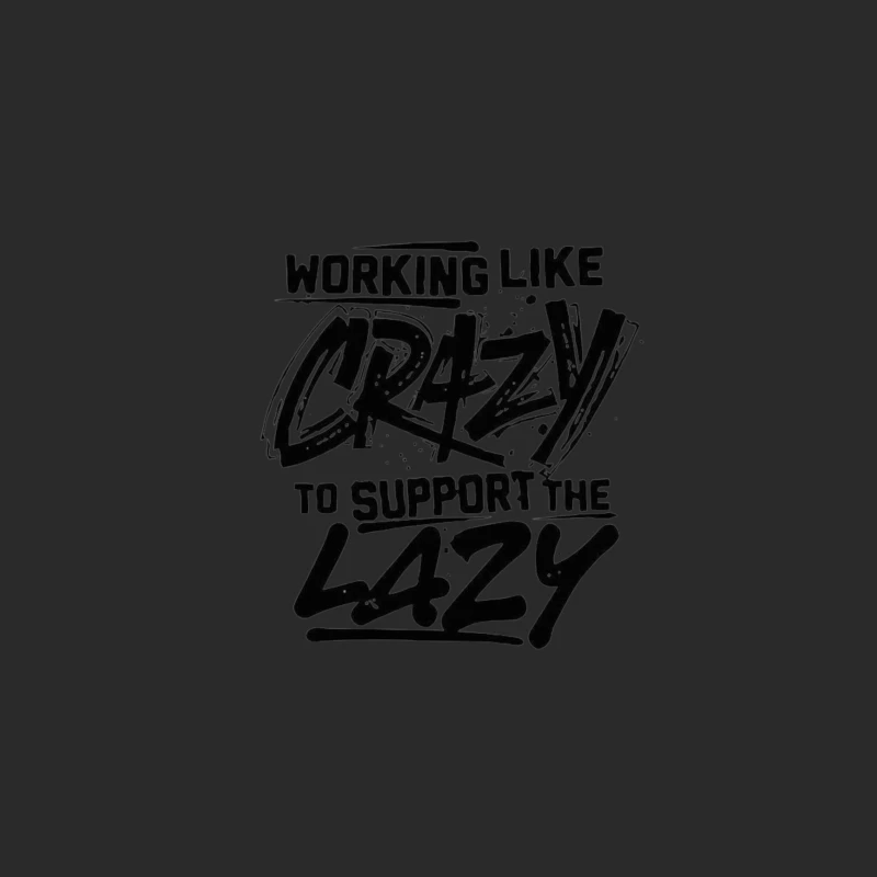 Humorous Take on Work Ethic and Laziness Baseball Cap
