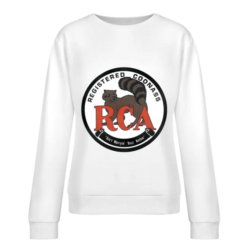 Registered Coonass RCA Logo with Raccoon Mascot and Humorous Slogan Female Pullover Sweatshirt