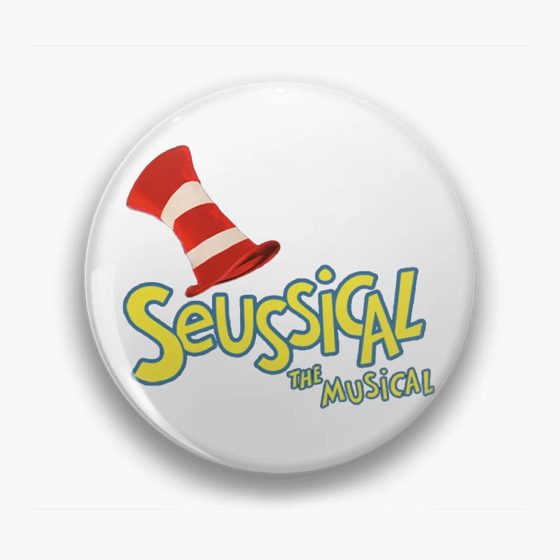 Seussical The Musical Theater Production Logo Pin