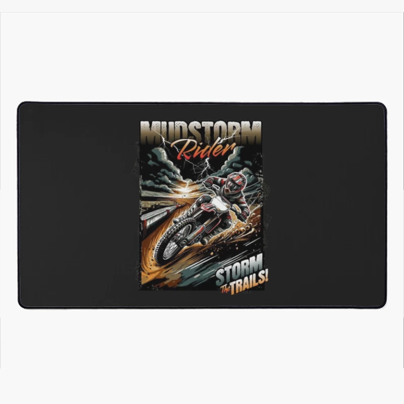 Mudstorm Rider: Extreme Off-Road Motorcycle Racing Through the Storm Desk Mat