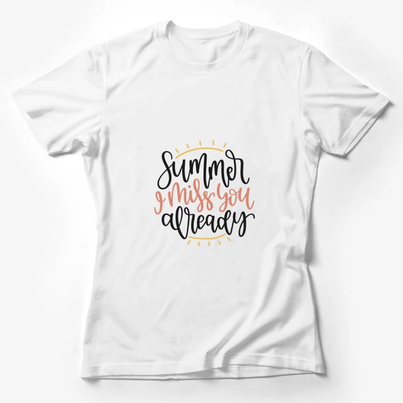 Message nostalgique d'été Femme T-Shirt