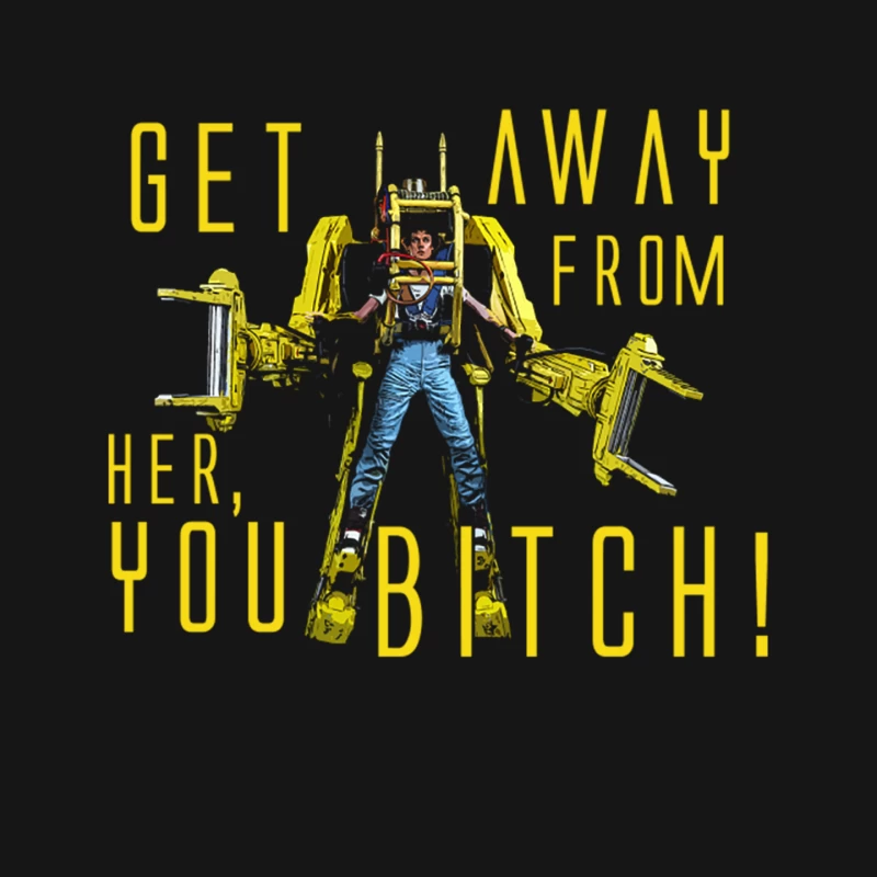 Get away from her you bitch!  Aliens - Ripley Quote Mouse Pad