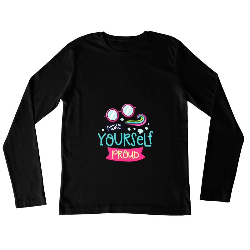 Soyez fier de vous-même avec des lunettes colorées Femme Manches Longues T-Shirt