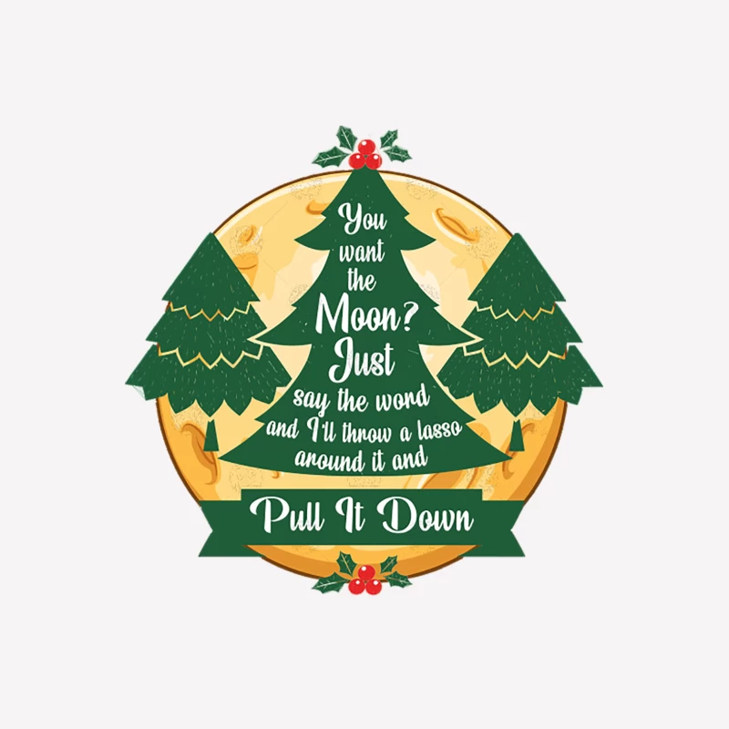 Whimsical Christmas Tree Moon Lasso Quote Female T-Shirt