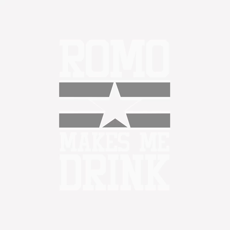 Romo Makes Me Drink Male T-Shirt