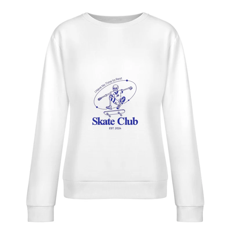 Design Skate Club Est 2024 avec Skateur Squelette Femme Sweat-shirt à enfiler