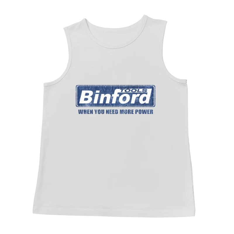 Vintage Binford Tools Power Equipment Logo with Slogan Male Tank Top