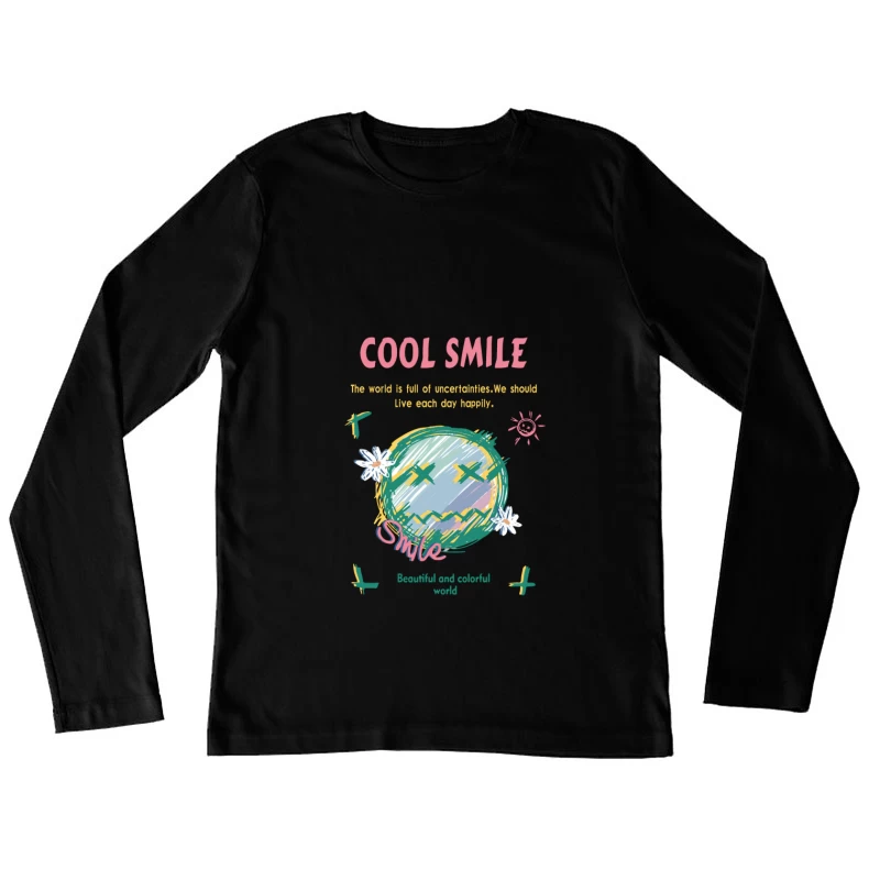 Buntes Lächeln im unsicheren Leben Damen Langarm T-Shirt