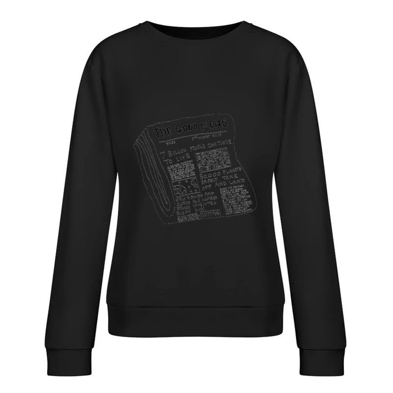 Positive Nachrichtenfläche mit humorvollem Ton Damen Pullover Sweatshirt