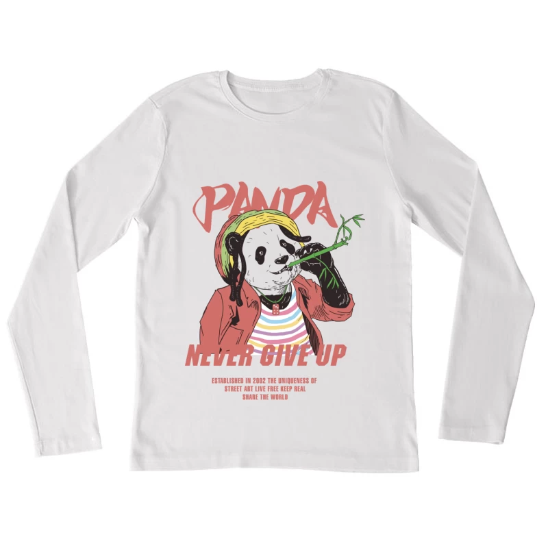 Panda Street Art: Niemals Aufgeben Damen Langarm T-Shirt