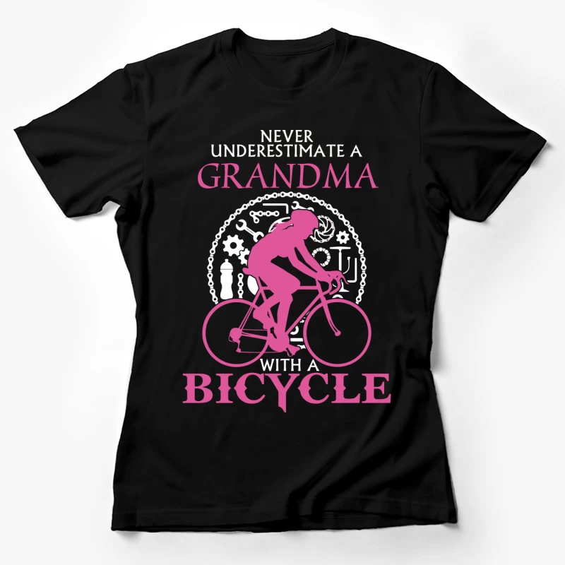 Grand-mère cycliste audacieuse Femme T-Shirt