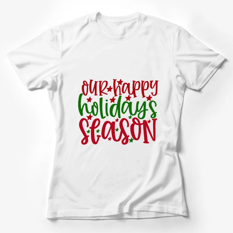 Saison Joyeuse de Fêtes Femme T-Shirt