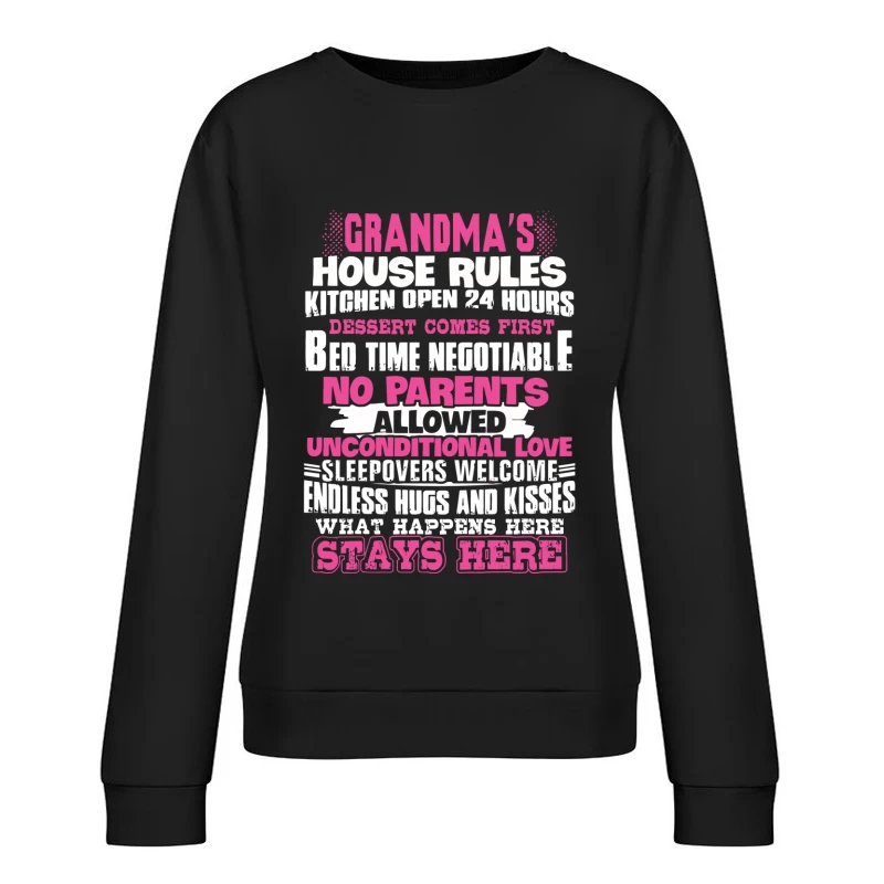 Règles amusantes chez Grand-mère Femme Sweat-shirt à enfiler