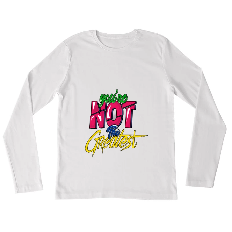 Inspirierende Grafik mit kontrastreichen Farben Damen Langarm T-Shirt