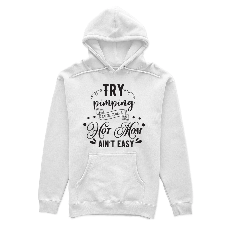 Être une maman stylée n'est pas facile Femme Sweat à capuche