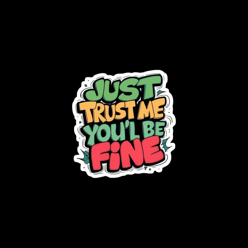 Trust and Assurance Message iPhone Case