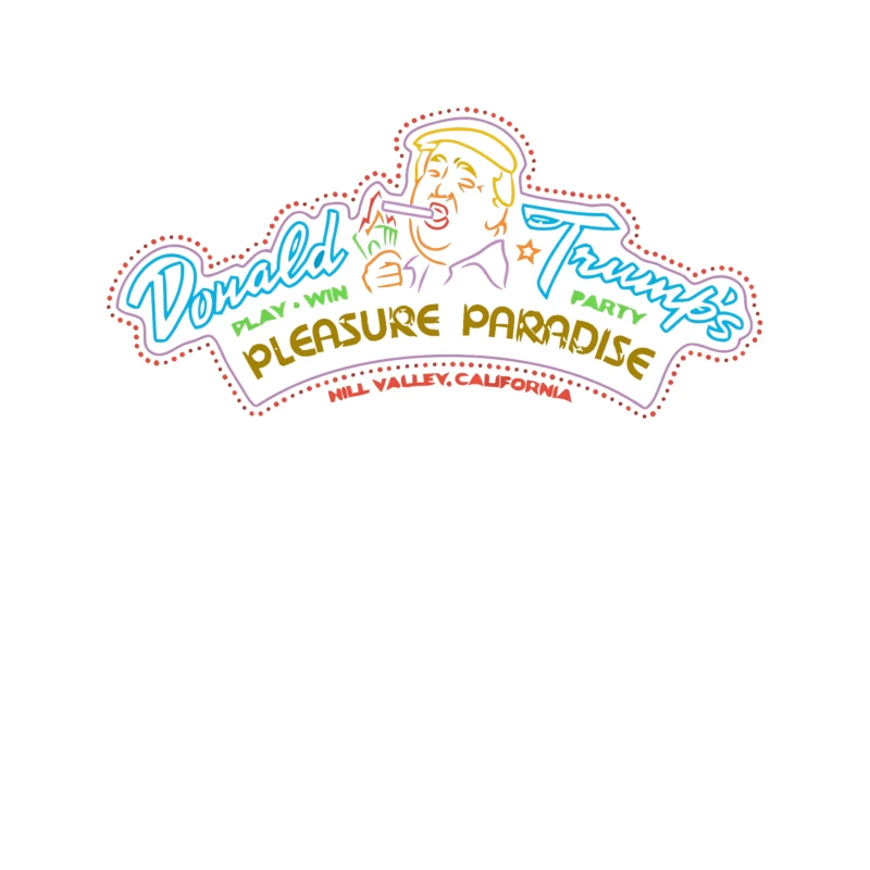 Donald Trump's Pleasure Paradise Neon Sign in Hill Valley, California Tapestry
