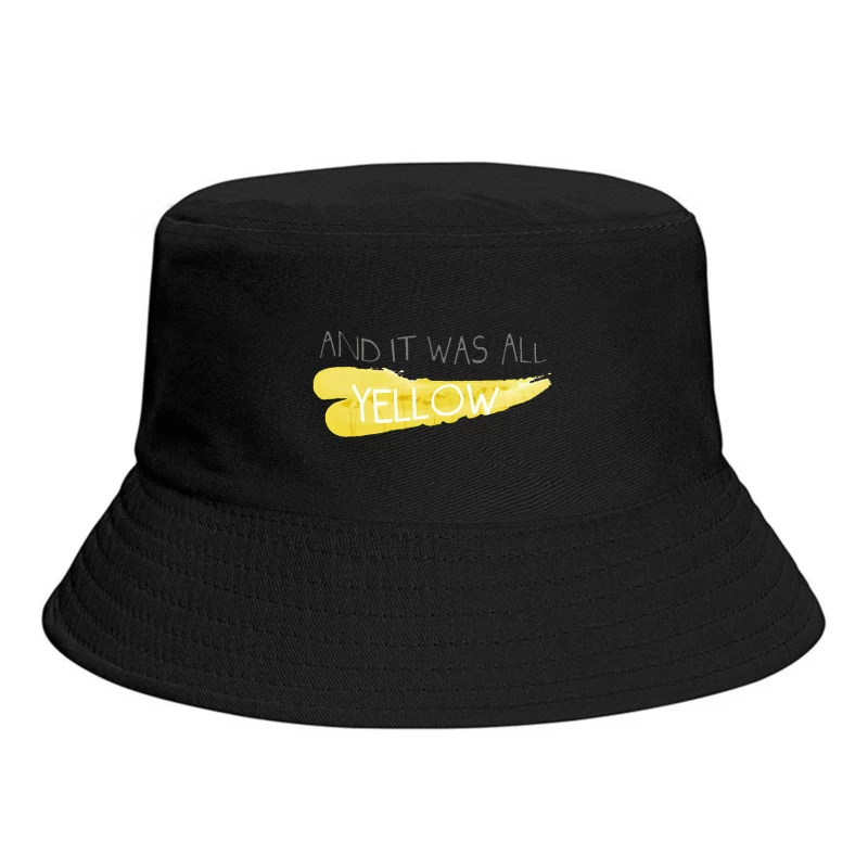 Coldplay Lyrics Yellow Bucket Hat