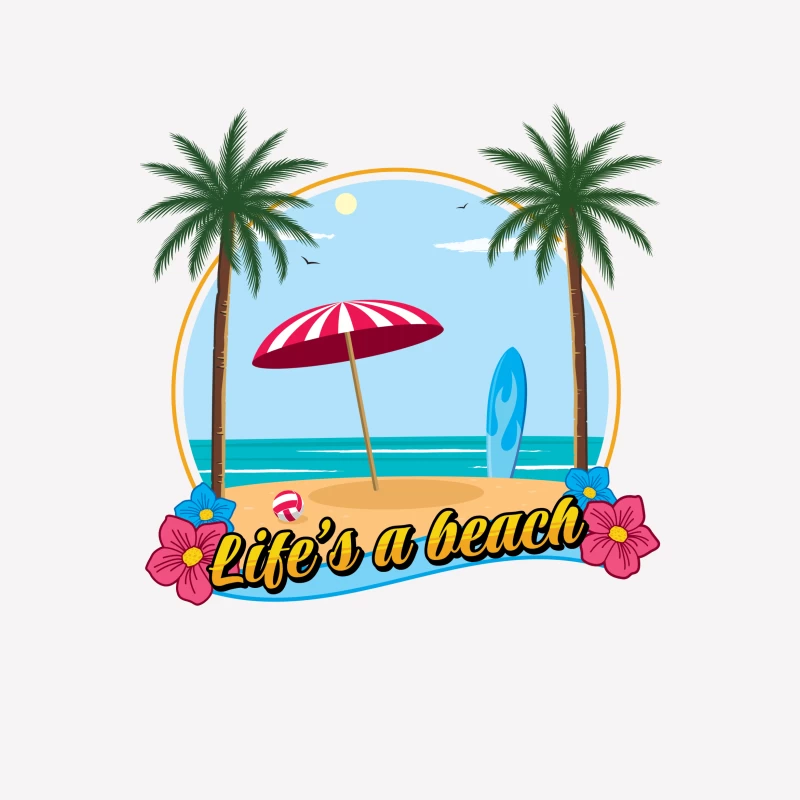 Life's a beach Female T-Shirt