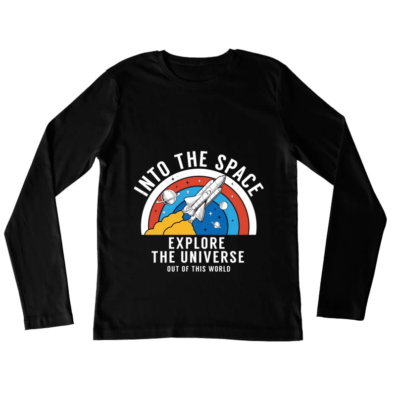 Erforsche das Universum: Ins All Damen Langarm T-Shirt