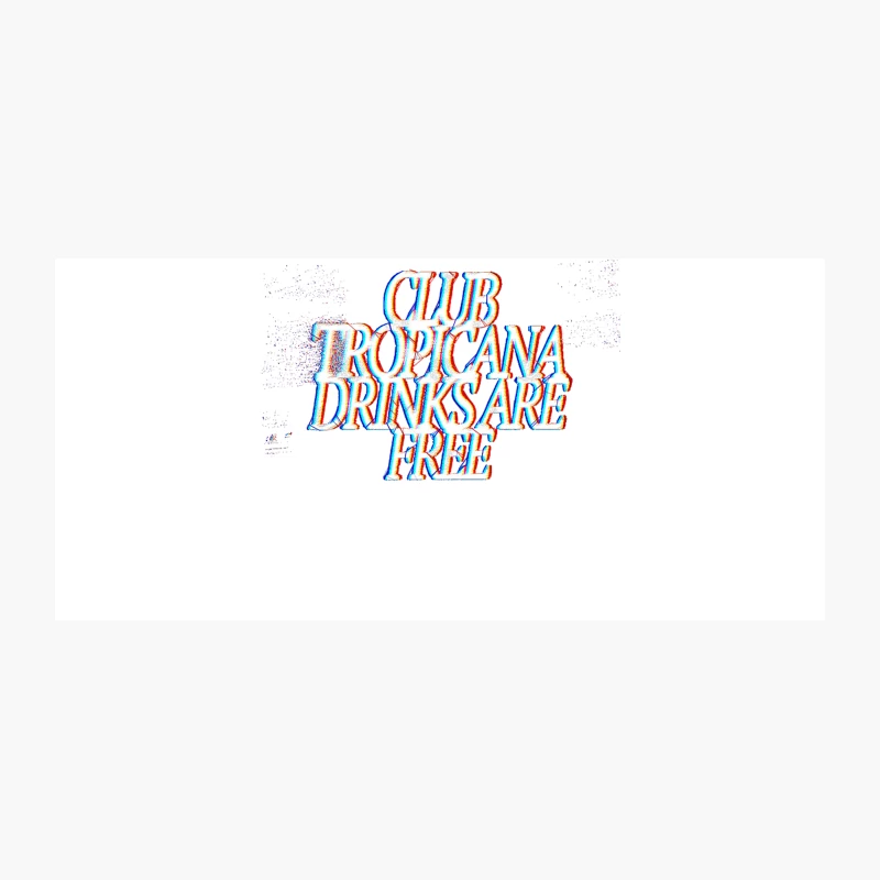 Club Tropicana Drinks Are Free - Slogan 80s Tribute Design Coffee Mug