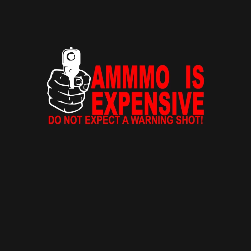 AMMO EXPENSIVE NO WARNING SHOT FUNNY NRA RIFLE PISTOL SHOOT SHOOTING TEE Male Long Sleeve T-Shirt