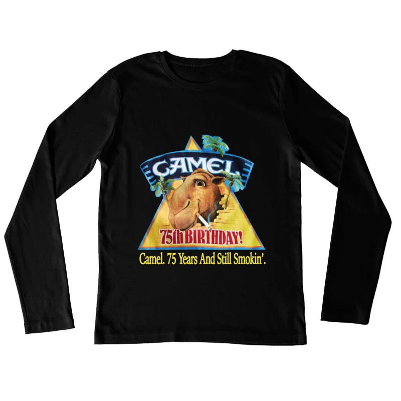 Camel Cigarettes 75th Anniversary Vintage Advertisement with Mascot Female Long Sleeve T-Shirt