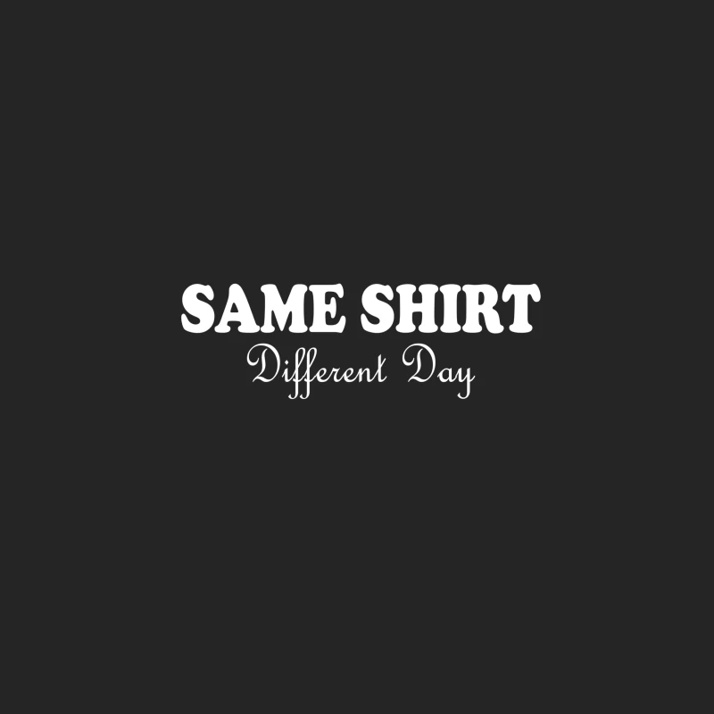 Mème amusant sur la même chemise au quotidien Homme Sweat-shirt à enfiler