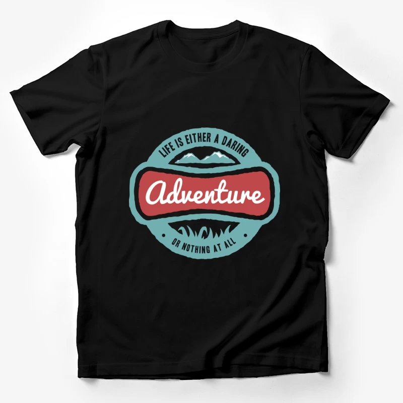 Citation Inspirante sur l'Aventure Homme T-Shirt