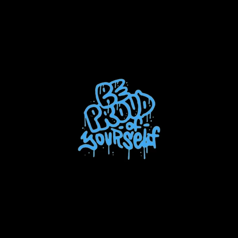 Graffiti Art - Be Proud of Yourself iPhone Case