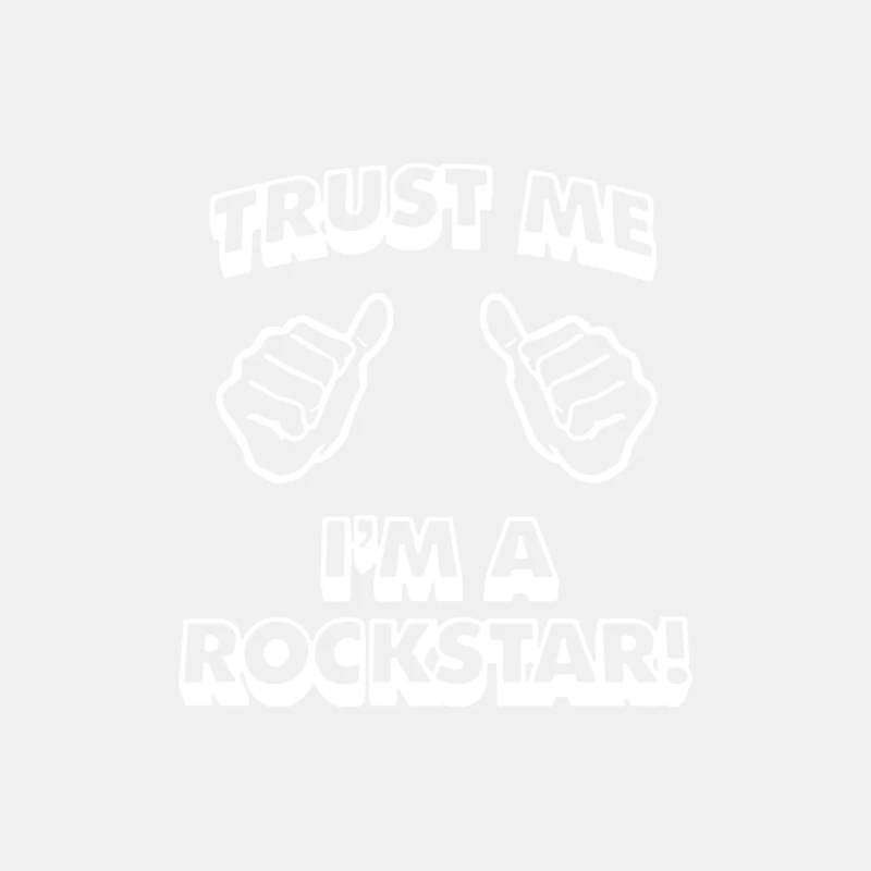 Trust Me I_m A Rockstar Male Tank Top