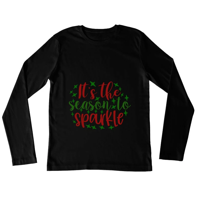 C'est la saison pour briller Femme Manches Longues T-Shirt