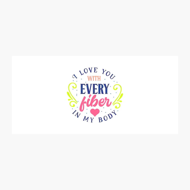Colorful Love Typography with Fiber Message Coffee Mug