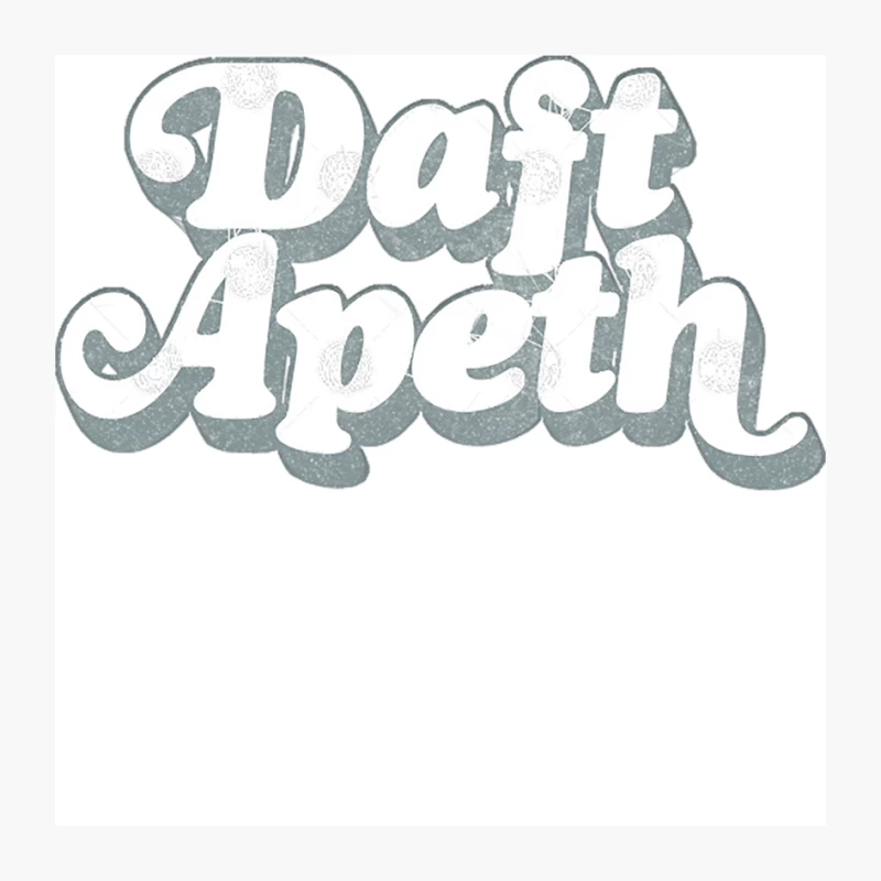 Daft Apeth  Northern Slang Design Pin