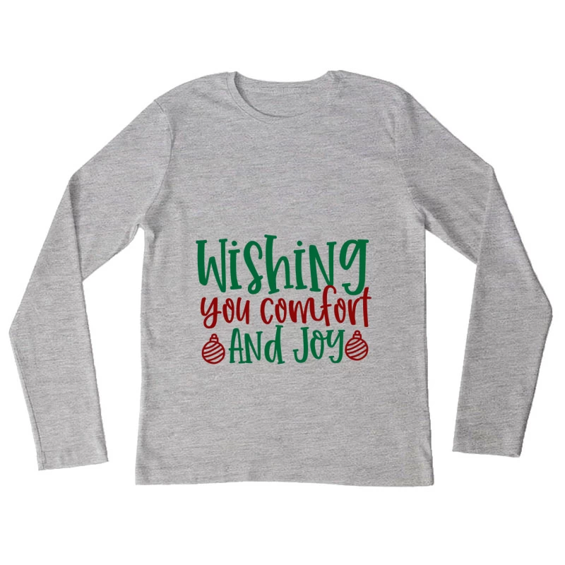 Carte de vœux festive avec confort et joie Femme Manches Longues T-Shirt