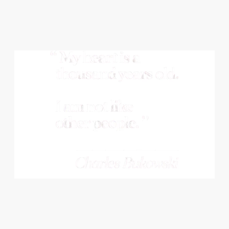 Charles Bukowski Literary Quote Travel Mug