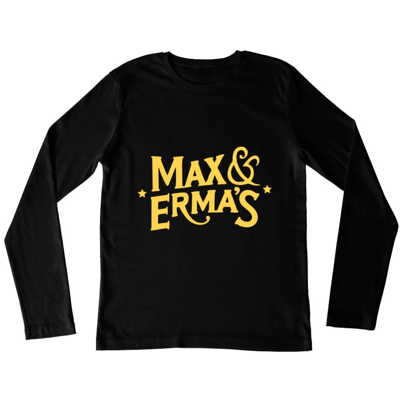 Max & Erma's Resto Female Long Sleeve T-Shirt