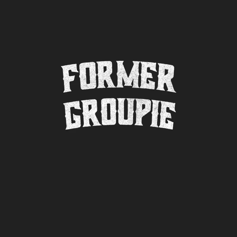 Former Groupie  Retro Typography Design Bucket Hat