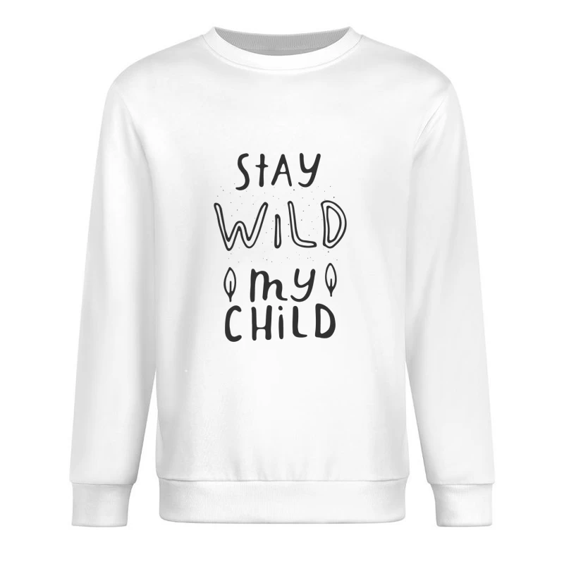 Phrase inspirante pour enfants Homme Sweat-shirt à enfiler