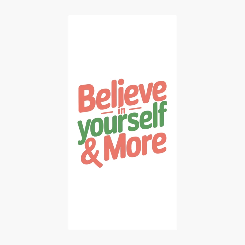 Colorful Inspirational Typography: Believe in Yourself & More iPhone Case