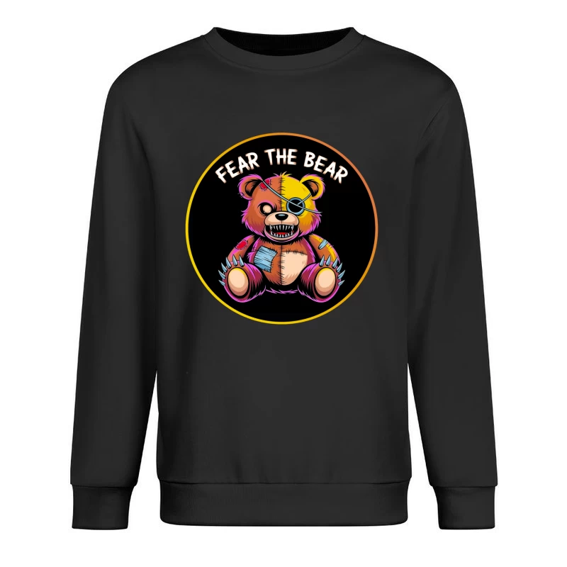 Scary Stitched Teddy Bear  "Fear The Bear" Male Pullover Sweatshirt