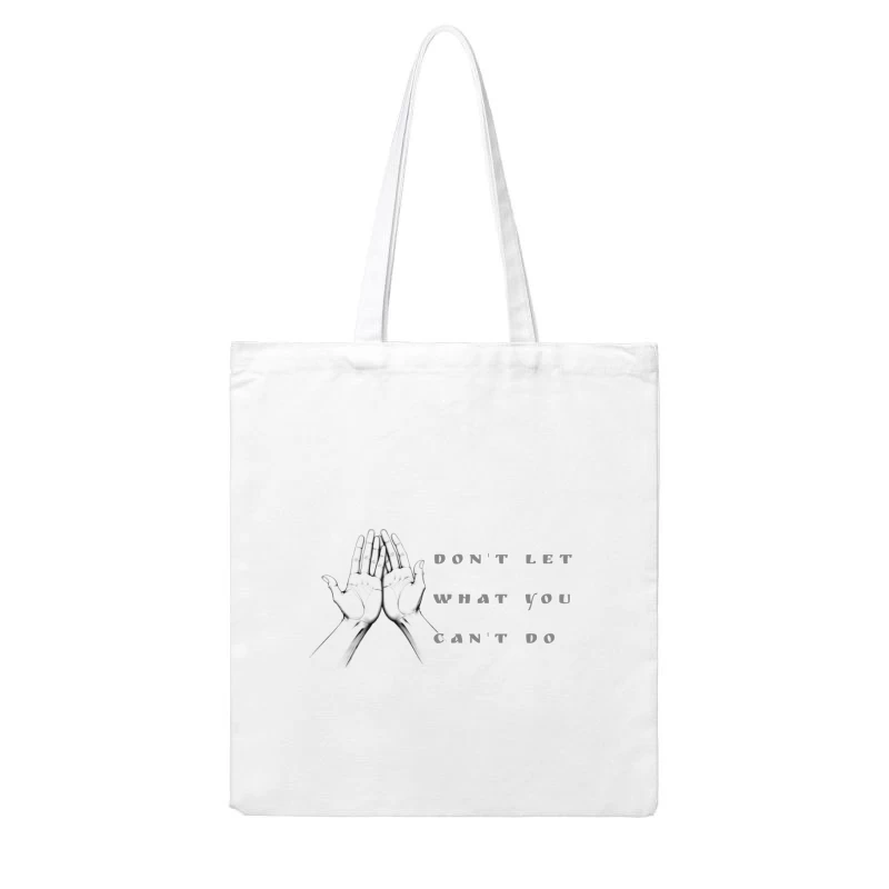 Minimalist Hand-Drawn Motivational Quote Design Cotton Tote Bag