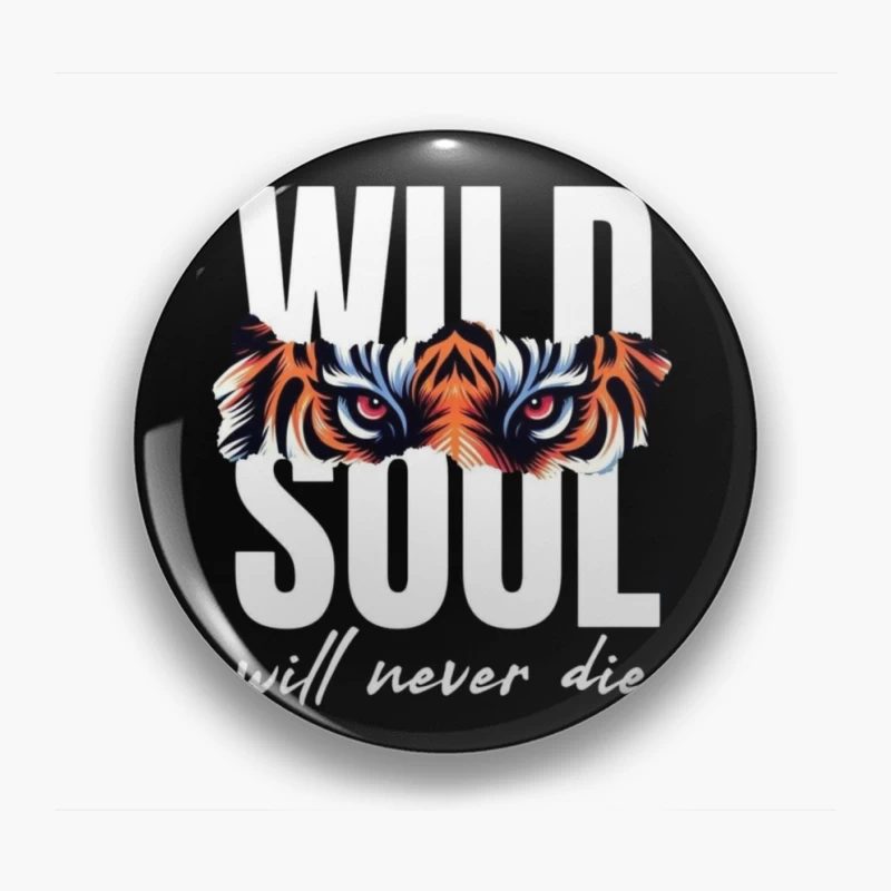 Wild Soul Inspiration with Tiger Art Pin