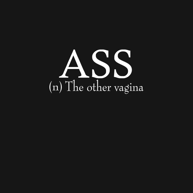 Ass The Other Vagina Funny Desk Mat