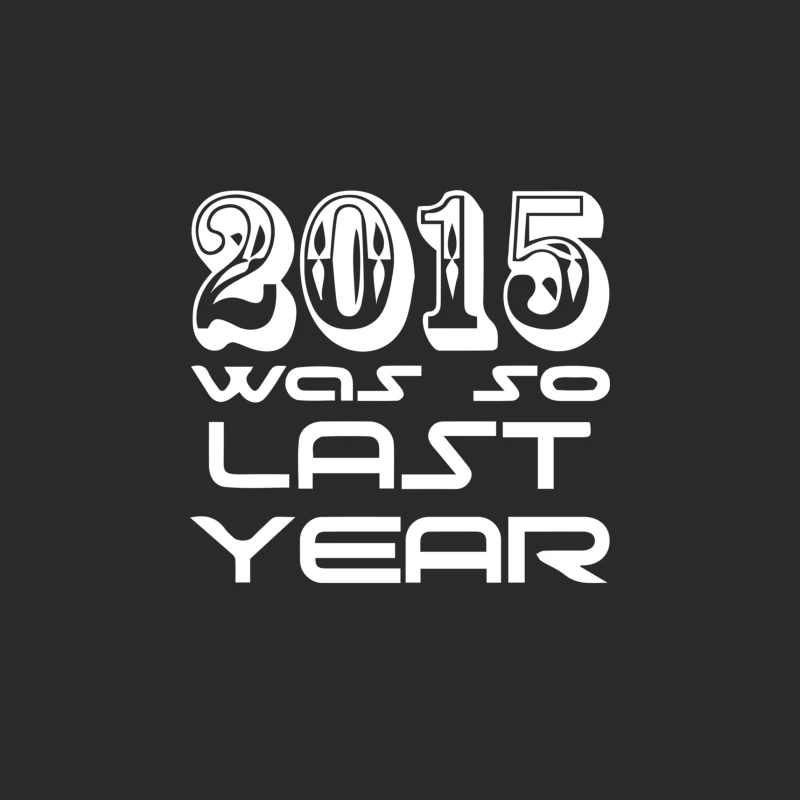New Years Eve 2016 So Last year Baseball Cap