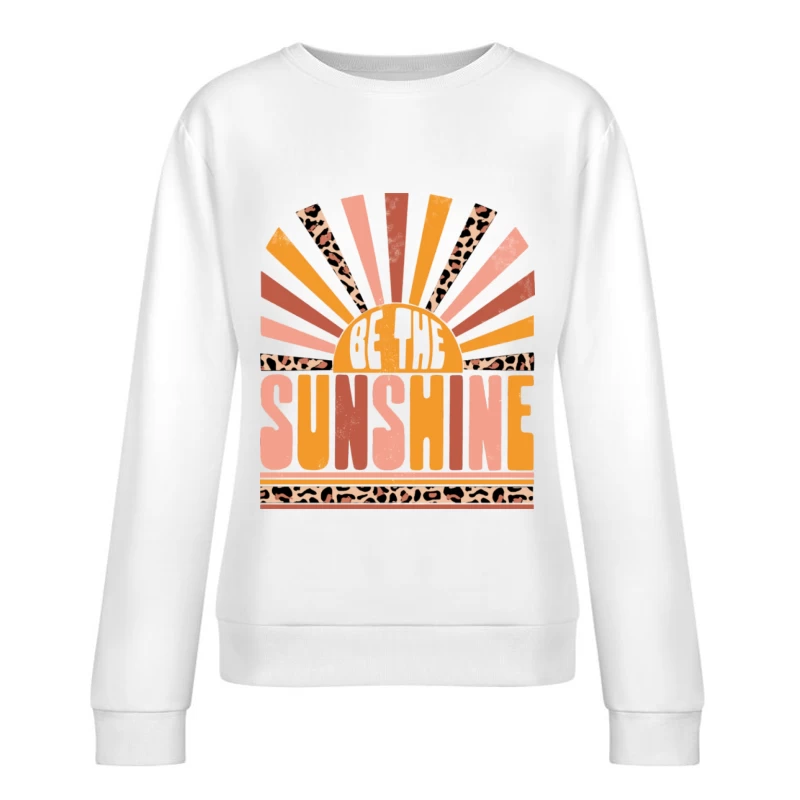 Sei der Sonnenschein mit Leopardenmuster Damen Pullover Sweatshirt