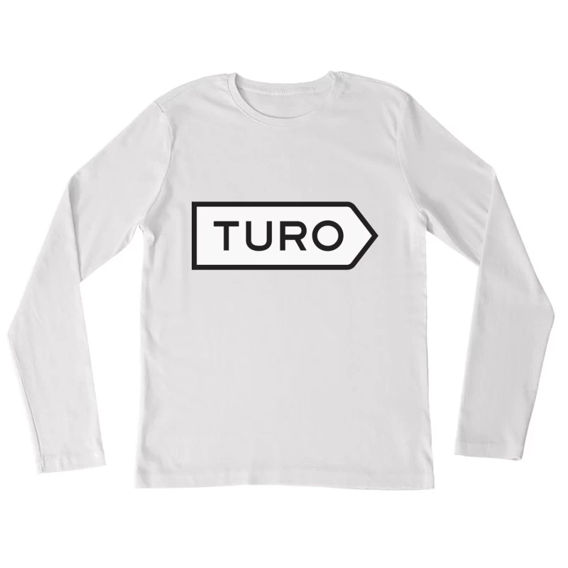 Turo Car-Sharing Service Minimalist Arrow Logo Female Long Sleeve T-Shirt