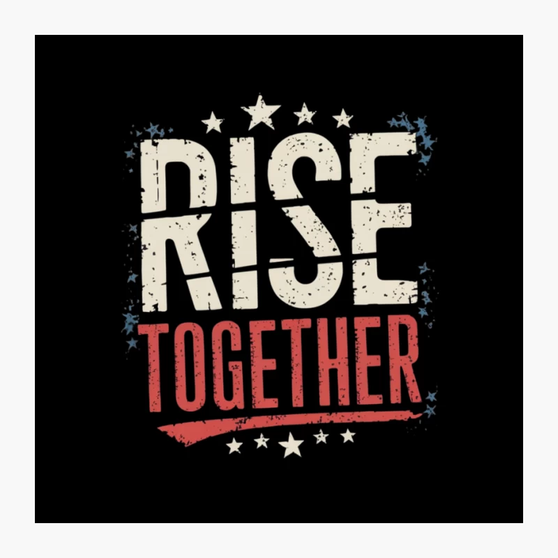 Rise Together Motivational Typography with Stars Pin